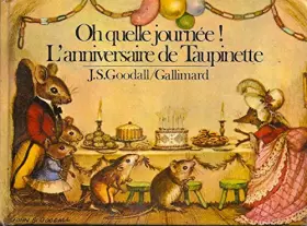 Couverture du produit · Oh quelle journee! l'anniversaire de taupinette