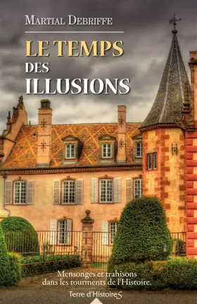 Couverture du produit · Le temps des illusions