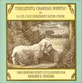 Couverture du produit · Turlututu chapeau pointu ou La Vie c'est surement autre chose