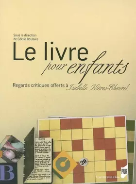 Couverture du produit · Le livre pour enfants : Regards critiques offerts à Isabelle Nières-Chevrel