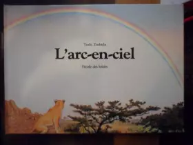Couverture du produit · L'arc en ciel