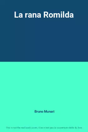 Couverture du produit · La rana Romilda