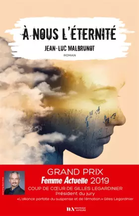 Couverture du produit · A nous l'éternité - Coup de coeur Gilles Legardinier Prix Femme Actuelle 2019