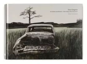 Couverture du produit · Les Années canadiennes de Tomi Ungerer. Here today, gone tomorrow