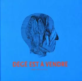 Couverture du produit · Dégé est à vendre