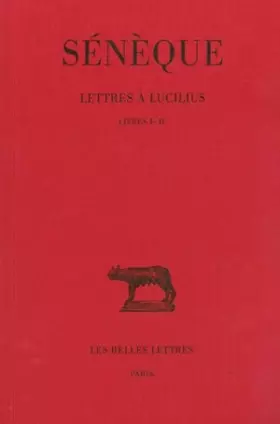 Couverture du produit · Lettres à Lucilius, tome 1 : Lettres I - IV
