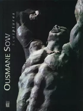Couverture du produit · OUSMANE SOW, SCULPTURES