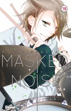 Couverture du produit · Masked Noise - Tome 18