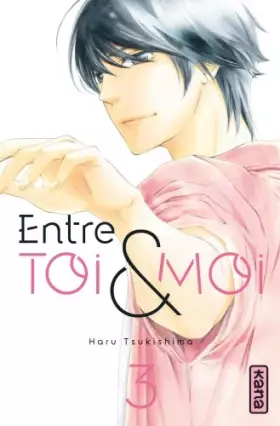 Couverture du produit · Entre toi et moi - Tome 3