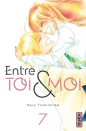 Couverture du produit · Entre toi et moi, tome 7