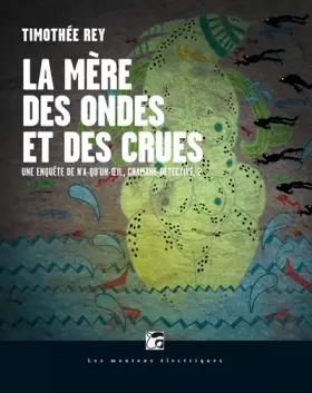 Couverture du produit · N'a-qu'un-oeil 2 - La mère des ondes et des crues