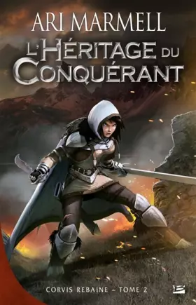 Couverture du produit · Corvis Rebaine T02 L'Héritage du conquérant: Corvis Rebaine
