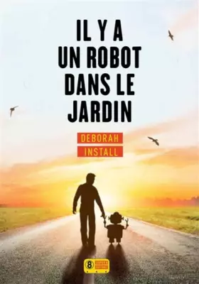 Couverture du produit · Il y a un robot dans le jardin