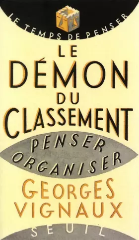 Couverture du produit · Le Démon du classement. Penser, organiser