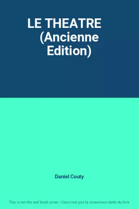 Couverture du produit · LE THEATRE    (Ancienne Edition)