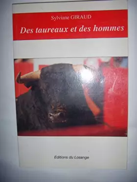 Couverture du produit · Des taureaux et des hommes