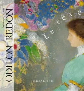 Couverture du produit · Odilon Redon : Le rêve