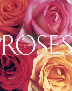 Couverture du produit · Encyclopédie des roses
