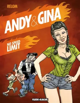Couverture du produit · Andy et Gina, Tome 5 : No speed limit