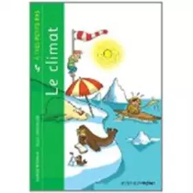 Couverture du produit · Le climat à très petits pas