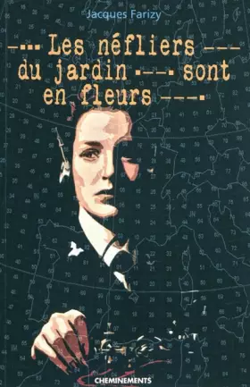 Couverture du produit · Les néfliers du jardin sont en fleurs