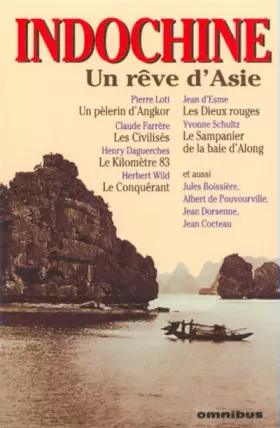Couverture du produit · Indochine : Un rêve d'Asie