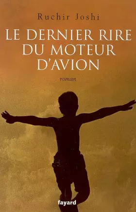 Couverture du produit · Le dernier rire du moteur d'avion