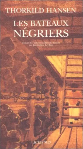 Couverture du produit · Les bateaux négriers : Roman-document
