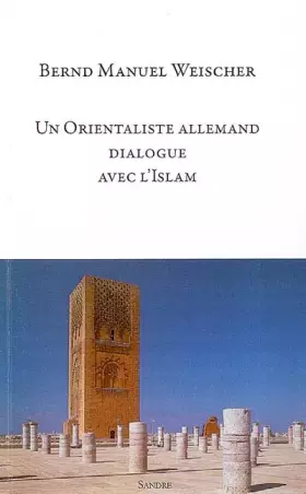 Couverture du produit · Un orientaliste allemand dialogue avec l'Islam