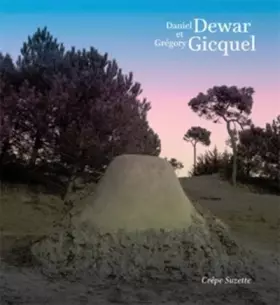 Couverture du produit · Daniel Dewar et Grégory Gicquel: Crêpe Suzette