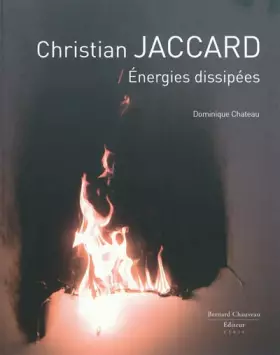 Couverture du produit · Christian Jaccard - Energies Dissipées