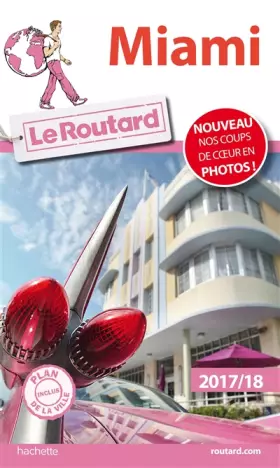 Couverture du produit · Guide du Routard Miami 2017/18