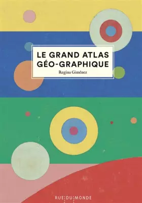 Couverture du produit · Le grand atlas géo-graphique