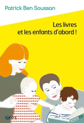 Couverture du produit · 1001 BB 175 - Les livres et les enfants d'abord