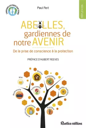 Couverture du produit · Abeilles, gardiennes de notre avenir: De la prise de conscience à la protection