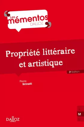 Couverture du produit · Propriété littéraire et artistique - 3e ed.: Mémentos