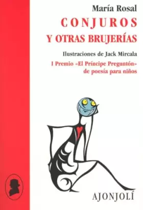 Couverture du produit · Conjuros y otras brujerías (Ajonjolí)