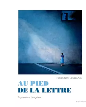 Couverture du produit · Au pied de la lettre