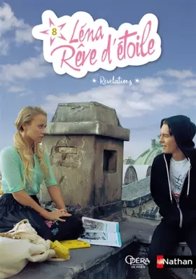 Couverture du produit · Léna rêve d'étoile - Révélations - Tome 8 - Dès 8 ans (8)