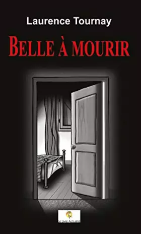 Couverture du produit · Belle à mourir