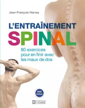 Couverture du produit · L'ENTRAINEMENT SPINAL + DVD INCLUS