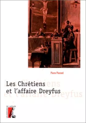 Couverture du produit · Les chrétiens et l'affaire Dreyfus