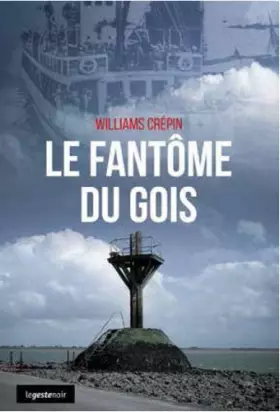 Couverture du produit · Le Fantôme du Gois