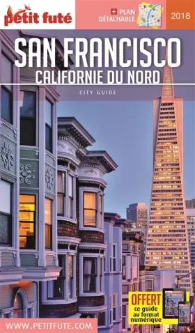 Couverture du produit · Guide San Francisco - Californie du Nord 2018-2019 Petit Futé