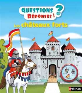 Couverture du produit · Les châteaux forts - Questions/Réponses - doc dès 5 ans (01)