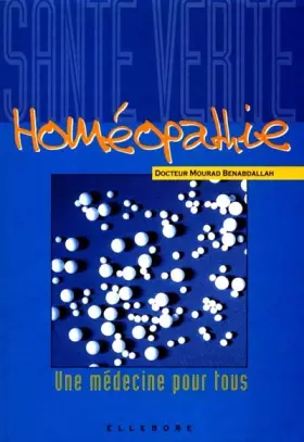 Couverture du produit · Homéopathie : Une médecine pour tous