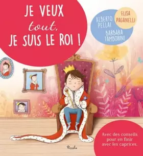 Couverture du produit · Je veux tout, je suis le roi !