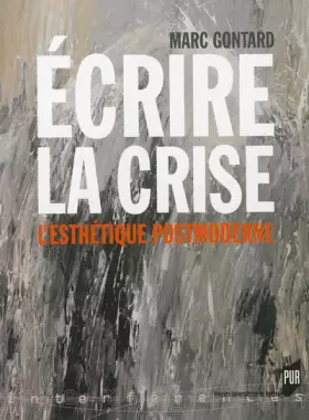 Couverture du produit · ECRIRE LA CRISE