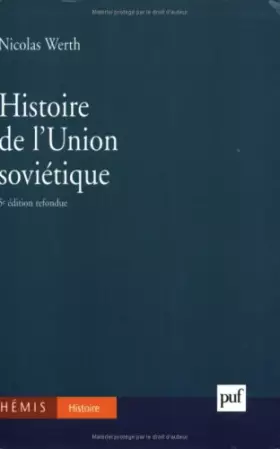 Couverture du produit · Histoire de l'Union soviétique : de l'Empire russe à l'Union soviétique, 1900-1990