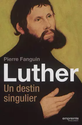 Couverture du produit · Luther. Un destin singulier